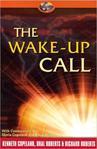 The Wake-Up Call (2 Video Set) - Kenneth Copeland, Oral Roberts & Richard Roberts